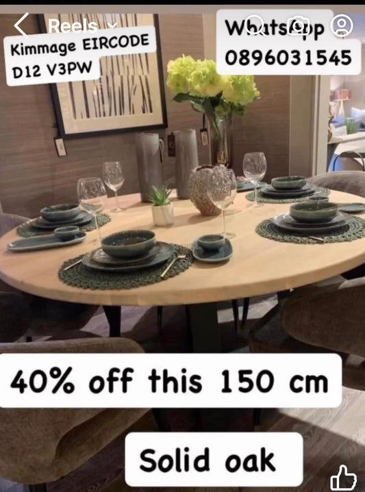 150 cm ex display dining solid  oak tables selling less 40% off